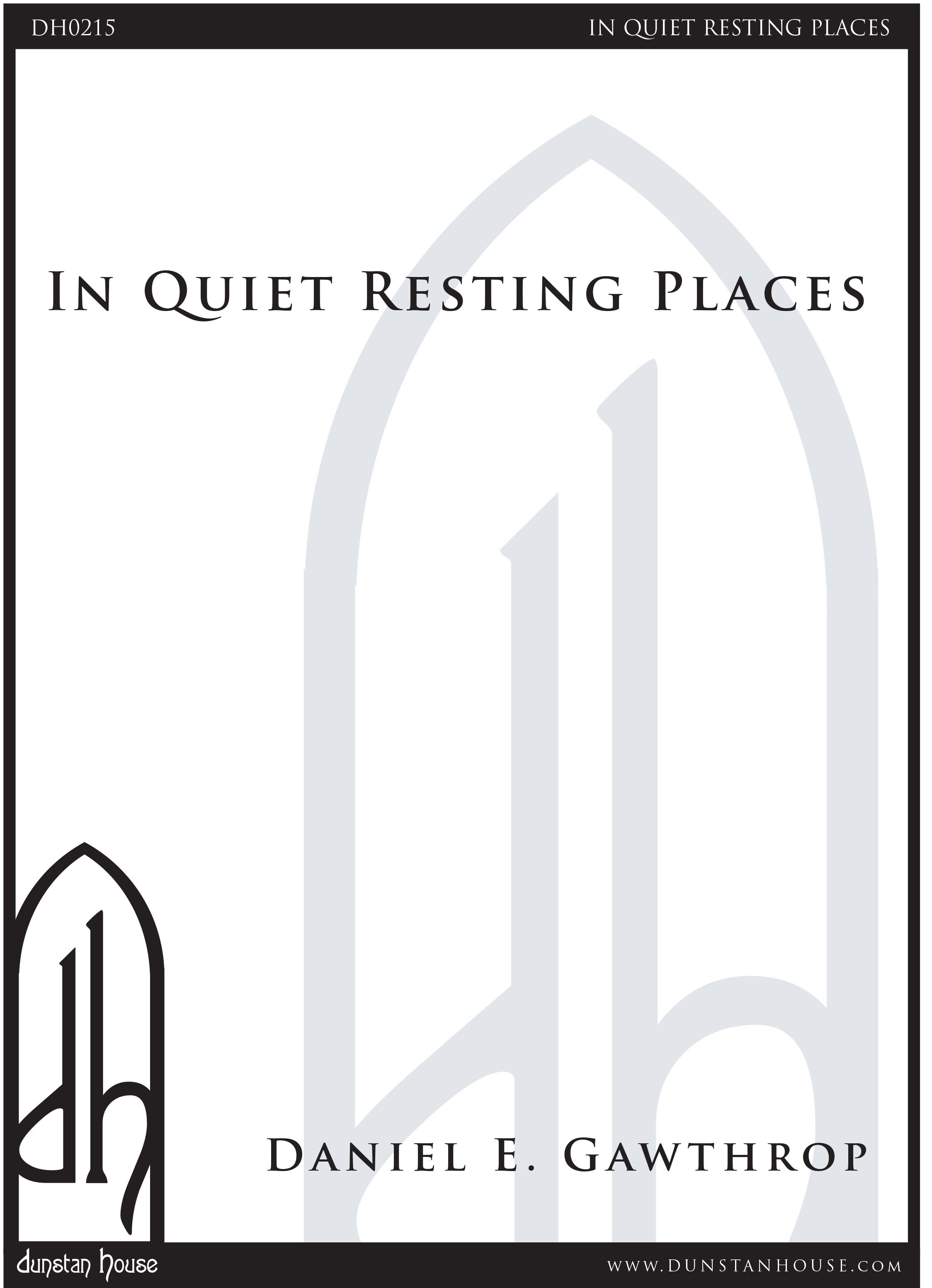 In Quiet Resting Places