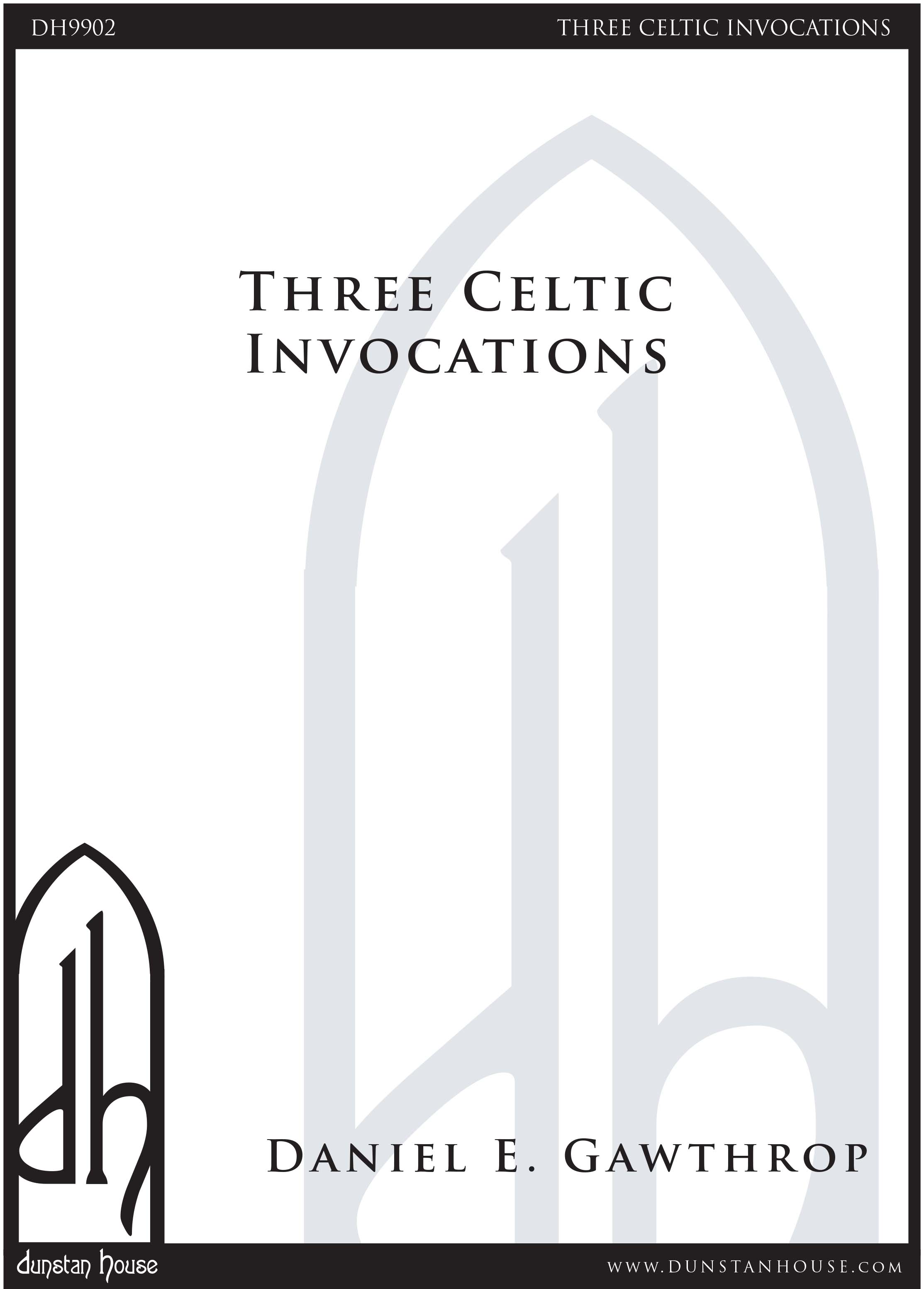 Three Celtic Invocations