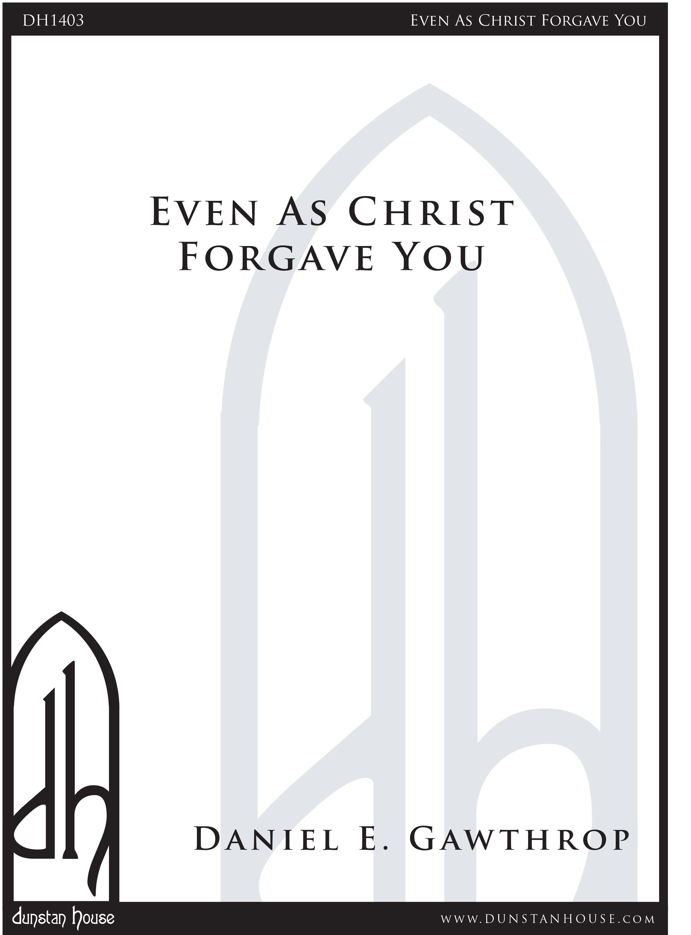 Even As Christ Forgave You